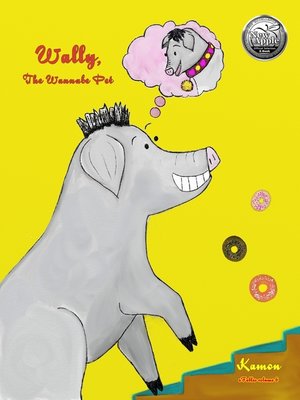 cover image of Wally, the Wannabe Pet